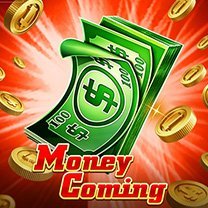 Money Coming